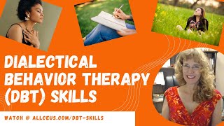 Dialectical Behavior Therapy Skills [upl. by Cross]