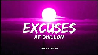 Excuses  Ap Dhillon  Gurinder Gill amp Intense Music  Lyrics Video [upl. by Gregson]