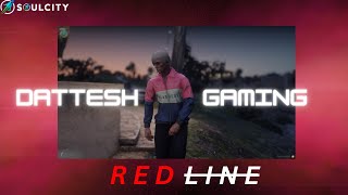 POV Stream  Dattesh  Redline  SOULCITY lifeinsoulcity soulcity [upl. by Nnylyrehc]