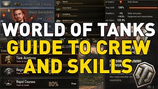 Ultimate Crew Skill Guide in World of Tanks [upl. by Zimmer]