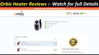 Orbis Heater  Orbis Heater Reviews  Watch for full Details [upl. by Meggie681]