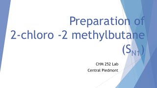 Preparation of 2Chloro2methylbutane SN1 [upl. by Eixor]