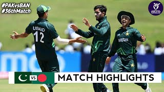 Pakistan vs Bangladesh Under 19 World Cup 2024 36th Match Highlights 2024  PAK vs BAN Highlights [upl. by Aisela]