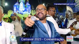 UNIDOS DOS MORROS  Carnaval 2023  Concentração [upl. by Manup624]