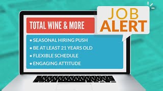 Total Wine amp More hiring seasonal workers [upl. by Orlosky]