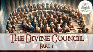 Sabbatarianism Podcast  Episode 050  The Divine Council [upl. by Ailana]