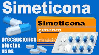 SIMETICONA para que sirve reacciones gases flatulencias piojos [upl. by Snell]