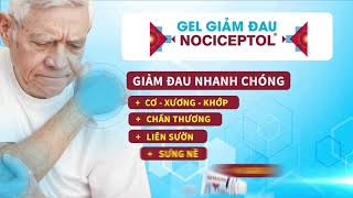 GEL BÔI GIẢM ĐAU CƠ XƯƠNG KHỚP NOCICEPTOL [upl. by Scornik103]