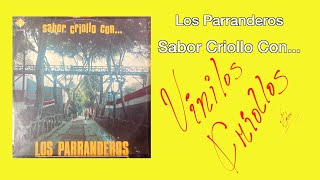 Los Parranderos  Sabor Criollo Con… LP Full Album Vinilo 19 FHD [upl. by Rizzo]