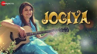 Jogiya  Official Music Video  Chandana Dixit [upl. by Jason]