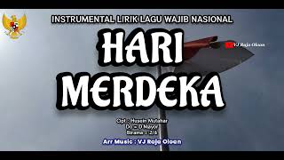 HARI MERDEKA Instrumental Lirik Lagu Wajib Nasional Nada Siswa 5 SD VJ Raja Oloan Music Arr [upl. by Kean540]