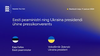 Eesti peaministri ning Ukraina presidendi ühine pressikonverents 11 jaanuar 2024 [upl. by Yttam]