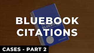 Bluebook Citations Cases  Part 2  Law Review Write On Example [upl. by Marino]