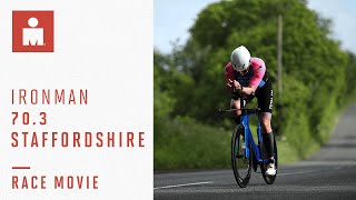 IRONMAN 703 Staffordshire  Race Movie 2022 [upl. by Wagoner]