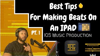 Best Tips for Making Beats on an IPAD  PT1 l Beatmaker 3 Tutorial  M1 IPad Pro [upl. by Disharoon30]