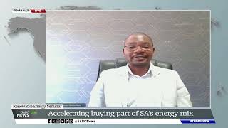 Renewable Energy Seminar  Accelerating buying part of SAs energy mix Sampson Mamphweli [upl. by Parish]