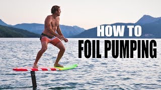 How to Foil pumping  Hydrofoil Surfing [upl. by Sandstrom]