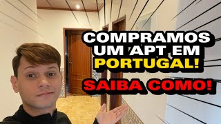 COMPRAMOS UM APT EM PORTUGAL SAIBA COMO [upl. by Ahsinot42]