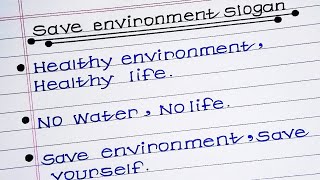 Save environment slogan in English best slogans on environment [upl. by Poliard]