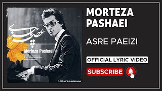 Morteza Pashaei  Asre Paeizi I Lyrics Video  مرتضی پاشایی  عصر پاییزی [upl. by Bette-Ann]