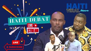 En DirectHaiti Debat Live 16 Aout 2024 sou Scoop FM Avec Garry PPCharlesMarcoVal et Campane [upl. by Ananna]