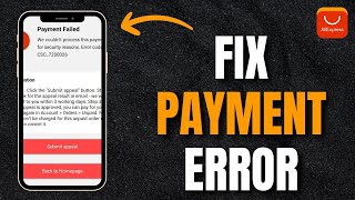 How To Fix AliExpress Payment Error [upl. by Renrut]