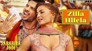 Zilla Hilela  Jabariya Jodi  Sidharth Malhotra amp Elli AvrRam  Tanishk Bagchi [upl. by Joanna]