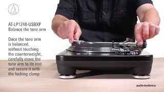 ATLP1240USBXP Setup  DirectDrive Professional DJ Turntable [upl. by Mitzie]