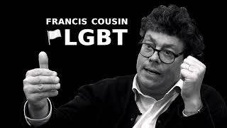 Francis Cousin  Le mouvement LGBT [upl. by Aiet140]