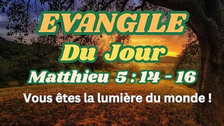 Evangile du Jour et son Commentaire Matthieu 51416  Adoration et Louange Chretienne 🙏 [upl. by Anada]