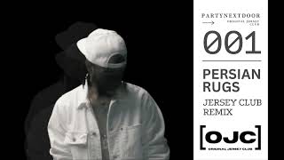 OJC  PERSIAN RUGS X JERSEY CLUB REMIX [upl. by Atinek]