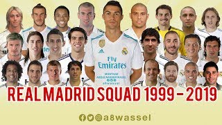 Real Madrid Squad  from 1999 to 2019 HD In English [upl. by Akinad232]