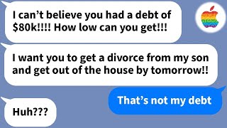 【Texts】 My mother in law mistook my husbands 80k debt for mine and demanded we get a divorce [upl. by Ahpla]