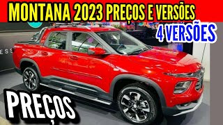 NOVA MONTANA 2023 PREÃ‡OS E VERSÃ•ES CUSTA MENOS QUE FIAT STRADA 2023 [upl. by Aeslahc]