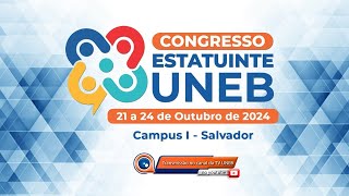 Congresso Estatuinte UNEB  2410 [upl. by Siuqram]