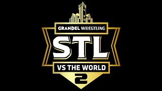 FULL EVENT STL vs The World 2  Grandel Wrestling [upl. by Sherrard]