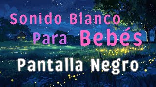 Bebé Duerme Con Sonidos Mágicos  Ruido Blanco Durante 3 Horas Calma Al Bebé Que Llora [upl. by Amye]