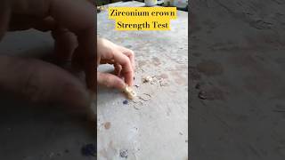 Zirconium crown Strength Test [upl. by Hunter]