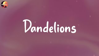 Ruth B  Dandelions Lyrics  James Arthur Christina Perri Mix Lyrics [upl. by Onoitna]