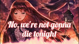 Nightcore  Not Gonna Die  intro Skillet lyrics [upl. by Artnoed]