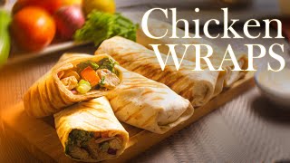 Chicken Wraps that you cant not Love [upl. by Yonita]