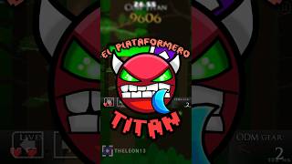 El PLATAFORMERO TITAN en GEOMETRY DASH gd geometrydash fyp foryou demon hard harddemon titan [upl. by Dahs]