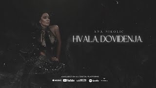 Ana Nikolić  Hvala doviđenja  AudioAlbum  Hvala Doviđenja  2024 [upl. by Denbrook]