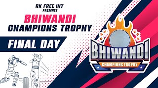 FINAL DAY II BHIWANDI CHAMPIONS TROPHY 2024 II [upl. by Arbma]