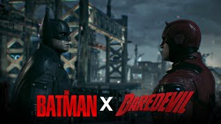 Batman Arkham Knight  The Batman Meets Daredevil  Robert Pattinson x Charlie Cox  Daredevil Mod [upl. by Nnyled]