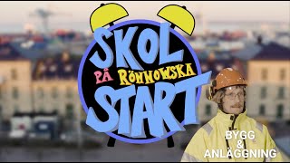 Skolstart på Rönnowska Bygg och anläggning [upl. by Yral]