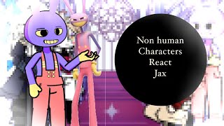 Nonhuman characters react  Jax  TADC  Decaracite  15 [upl. by Annaek]