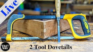 Making Dovetails With Just Two Tools Take two [upl. by Lotti]