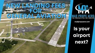 New Landing Fees are Coming [upl. by Aiuqcaj56]