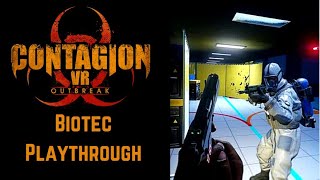 Contagion VR Outbreak  Biotec playthrough [upl. by Harbour]